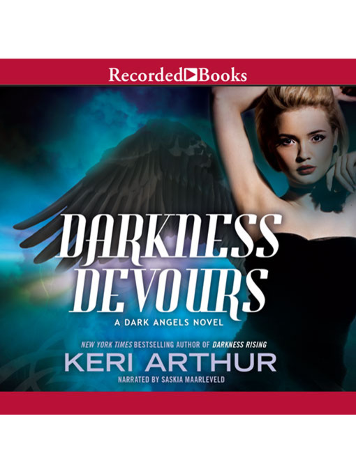 Title details for Darkness Devours by Keri Arthur - Available